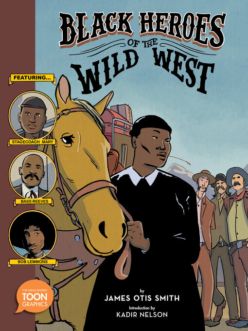 Title details for Black Heroes of the Wild West by James Otis Smith - Available
